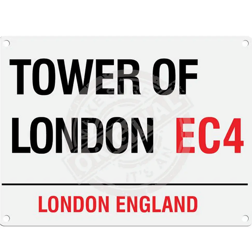 Original Metal Sign Company Wall Sign Tower Of London 150x200mm